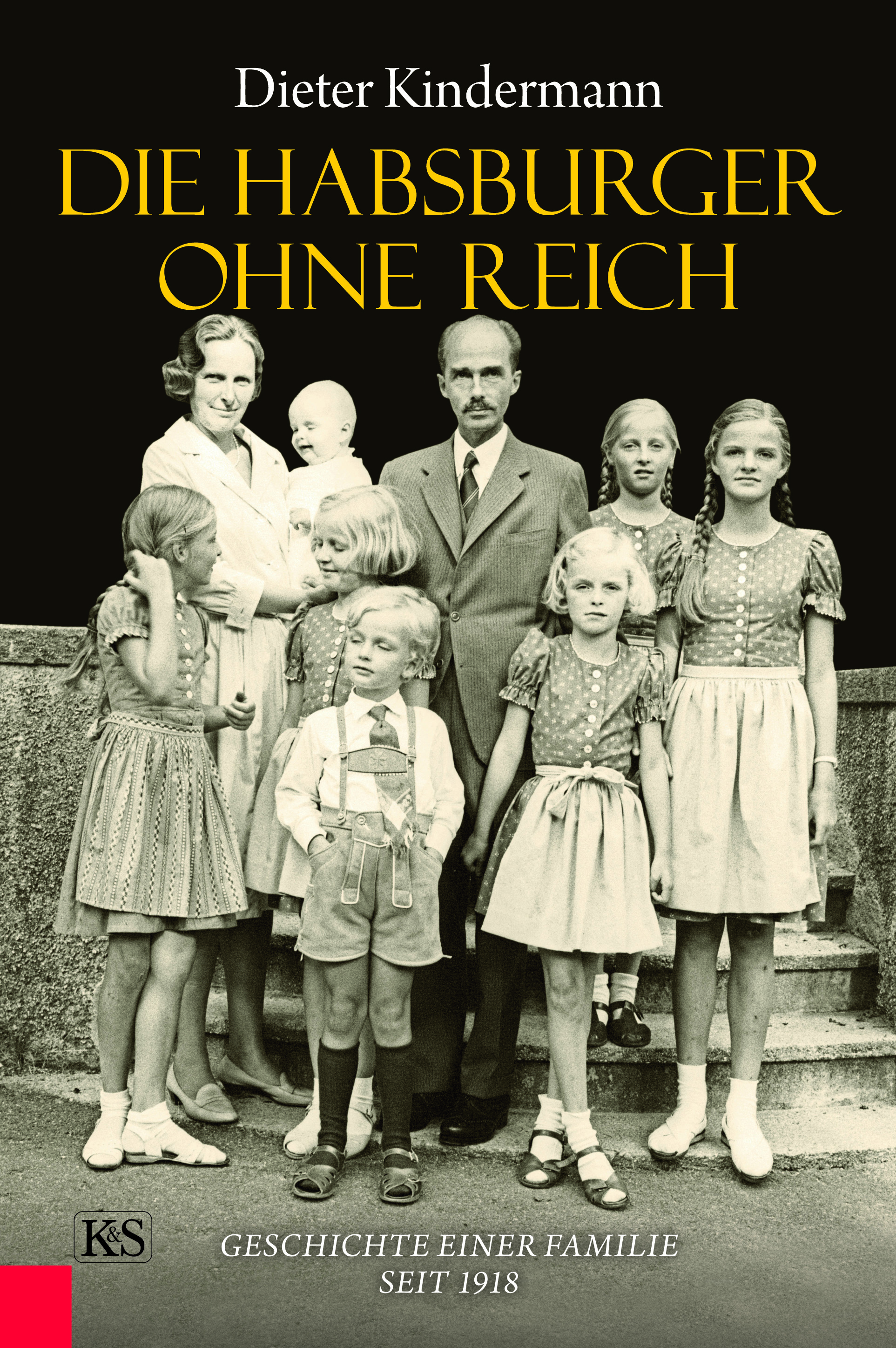 Die Habsburger ohne Reich - Kremayr & Scheriau