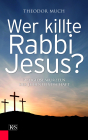 Wer killte Rabbi Jesus?