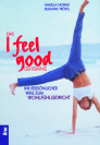 I Feel Good-Geheimnis