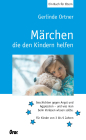 Märchen, die den Kindern helfen