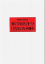 Historisches Lexikon Wien Band 6