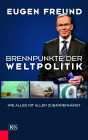 Brennpunkte der Weltpolitik