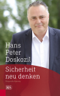 Hans Peter Doskozil – Sicherheit neu denken