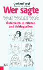 Wer sagte was wann wo?