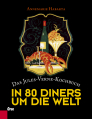 In 80 Diners um die Welt