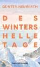 Des Winters helle Tage